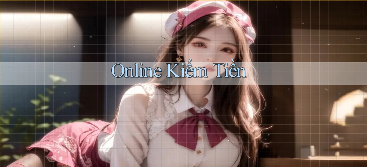 Online Kiếm tiền