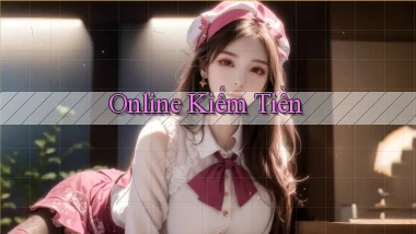 Online Kiếm tiền