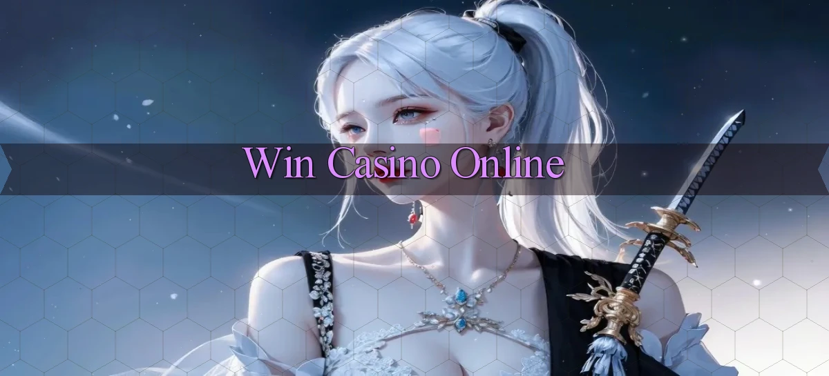 win Casino online